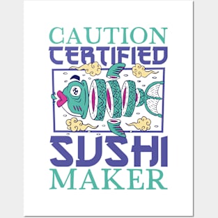 Certified sushi maker - Sushiya Posters and Art